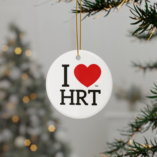 I Love HRT Ornaments, (1pc, 3pcs, 5pcs, 10pcs)