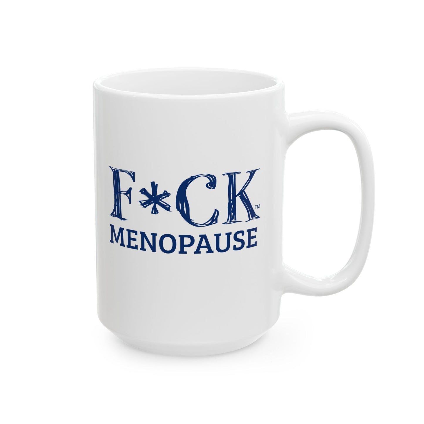 F Menopause Mug