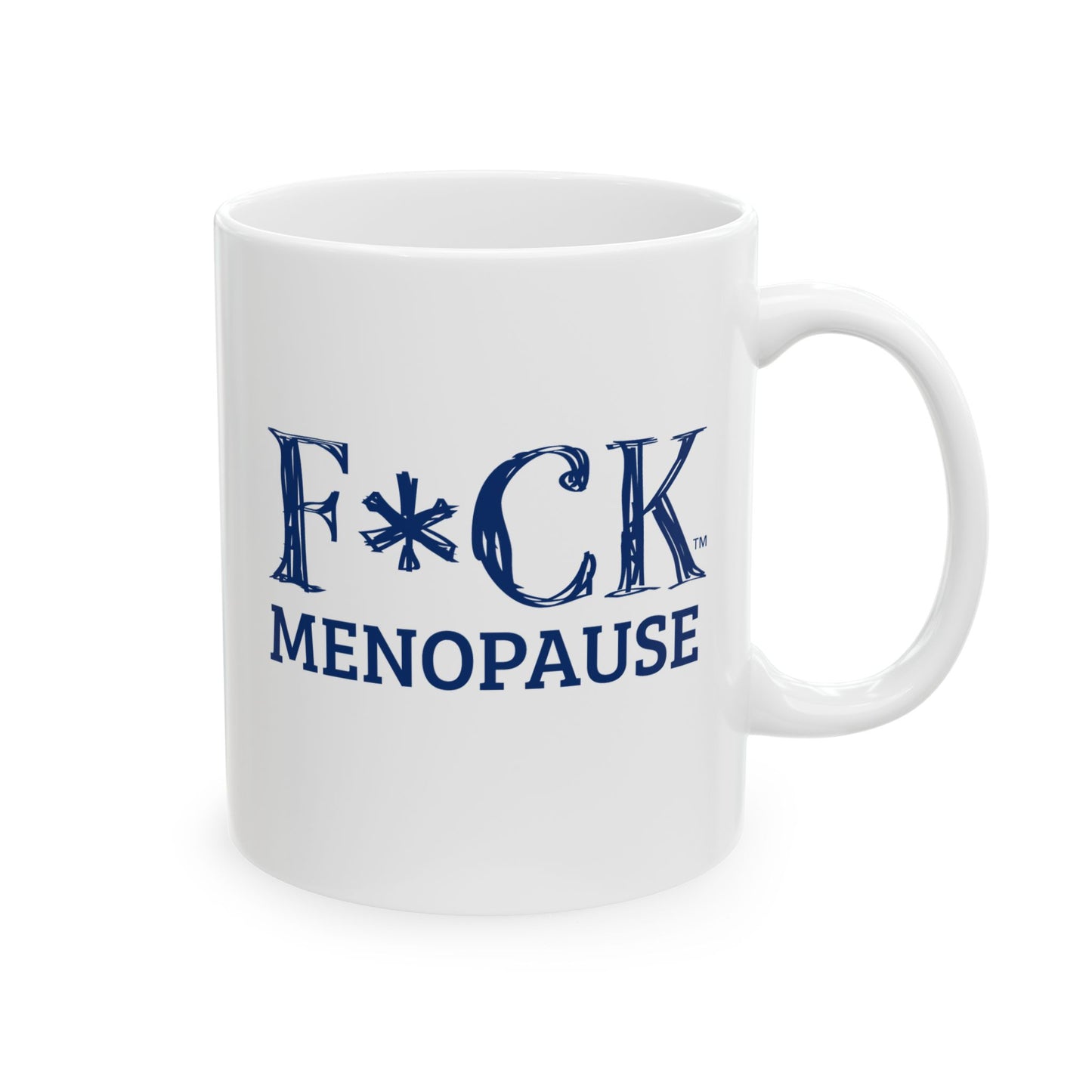 F Menopause Mug