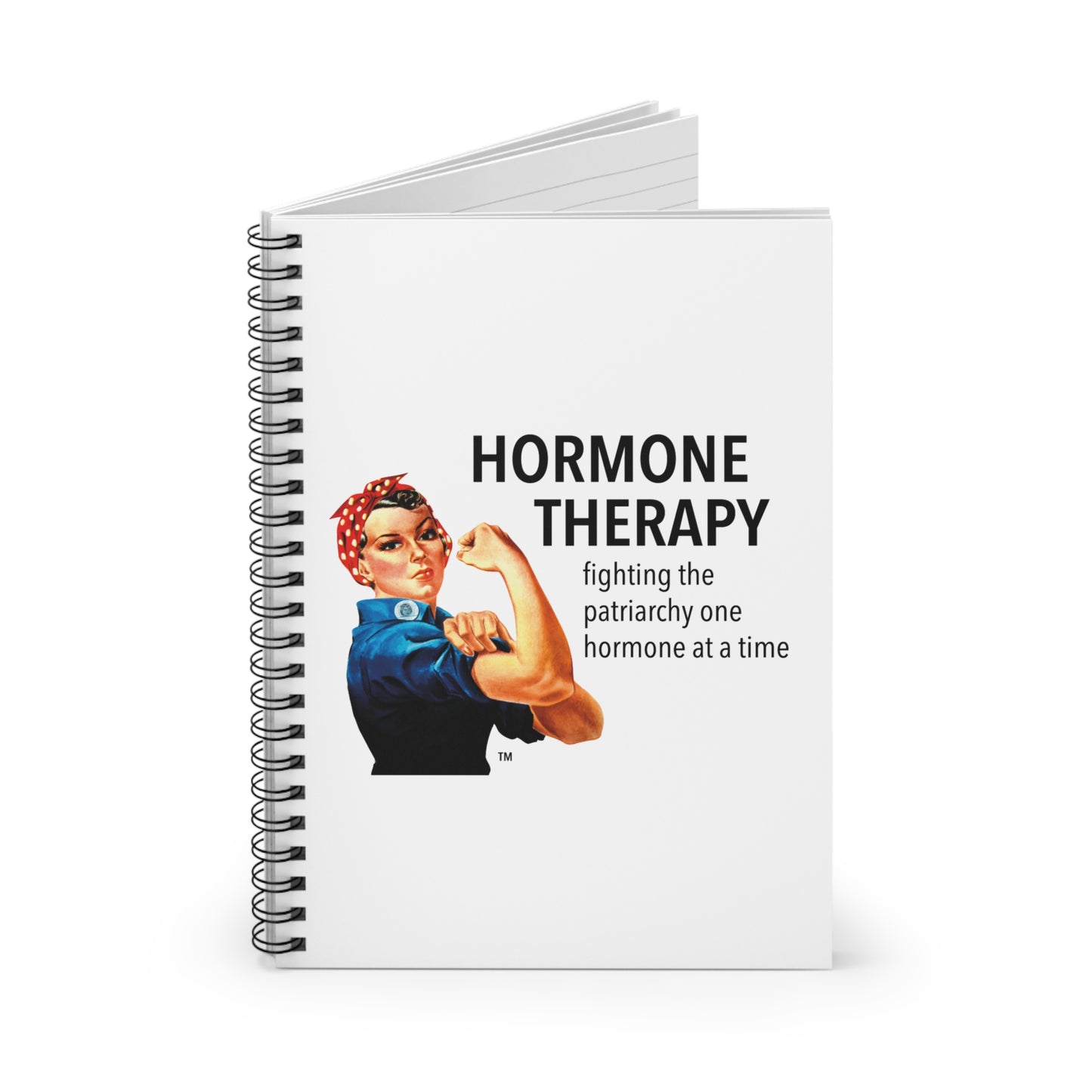 Hormone Therapy HRT Rosie Riveter Patriarchy Notebook